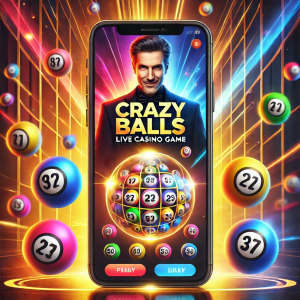 Crazy Balls Live Casino Game Mobile App